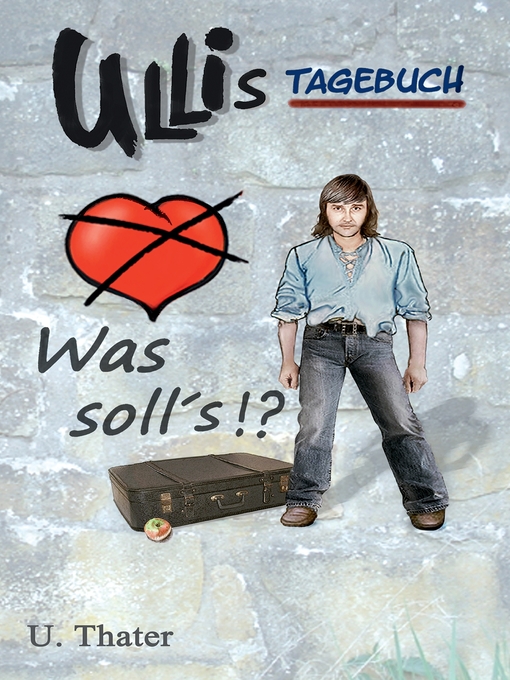 Title details for Ullis Tagebuch by U. Thater - Available